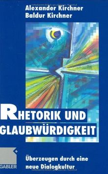 Rhetorik und Glaubwürdigkeit