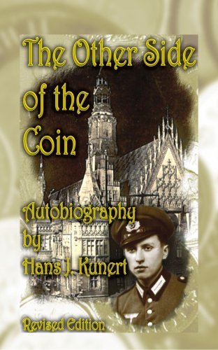 The Other Side of the Coin. Autobiography, Revised Edition