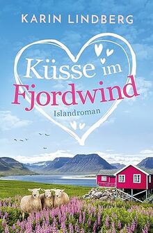 Küsse im Fjordwind: Liebesroman