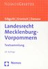 Landesrecht Mecklenburg-Vorpommern: Textsammlung - Rechtsstand: 15. August 2018