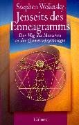 Jenseits des Enneagramms: Der Weg des Menschen in der Quantenpsychologie