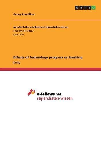 Effects of technology progress on banking