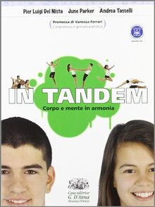In tandem. Corpo e mente in armonia