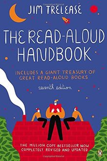 The Read-Aloud Handbook: Seventh Edition