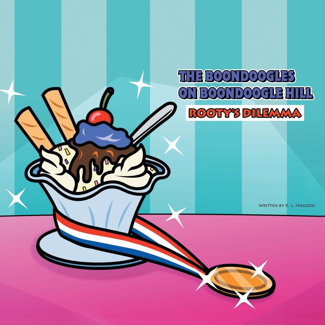 The Boondoogles on Boondoogle Hill: Rooty's Dilemma