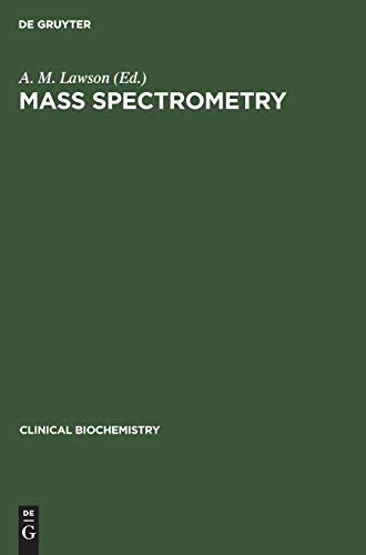 Mass Spectrometry (Clinical Biochemistry, 1)