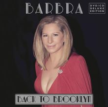 Barbra Streisand - Back to Brooklyn  (+ CD) [2 DVDs]