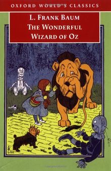 The Wonderful Wizard of Oz (Oxford World's Classics)