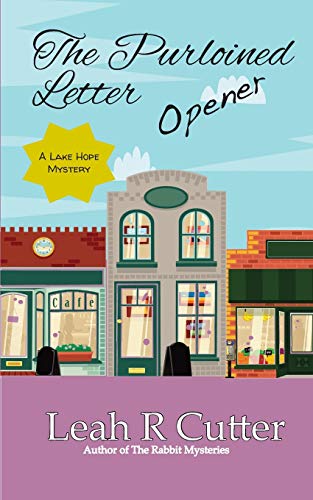 The Purloined Letter Opener (A Lake Hope Mystery, Band 1)