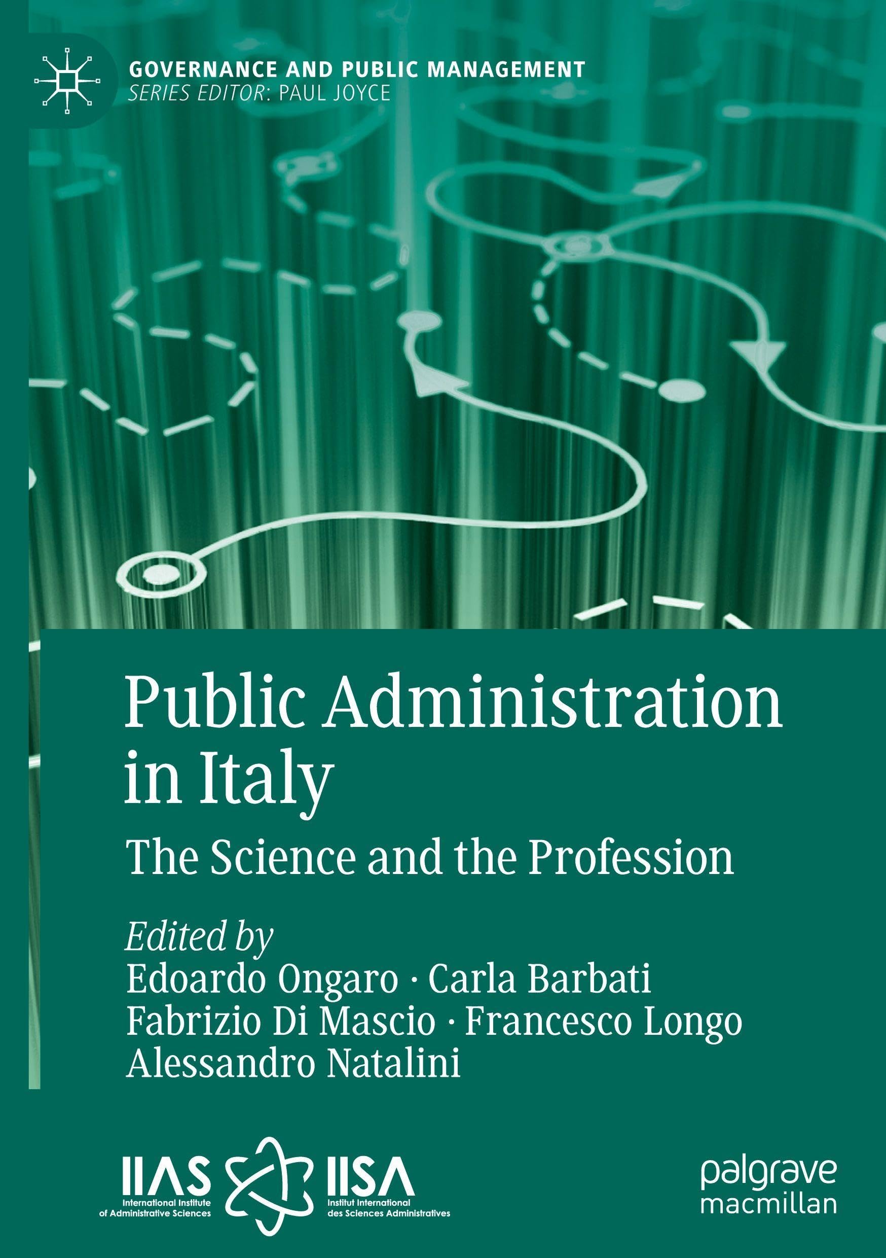 Public Administration in Italy: The Science and the Profession (Governance and Public Management)