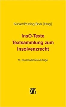 InsO-Texte: Textsammlung zum Insolvenzrecht