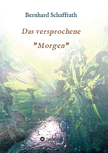 Das versprochene Morgen: Andy
