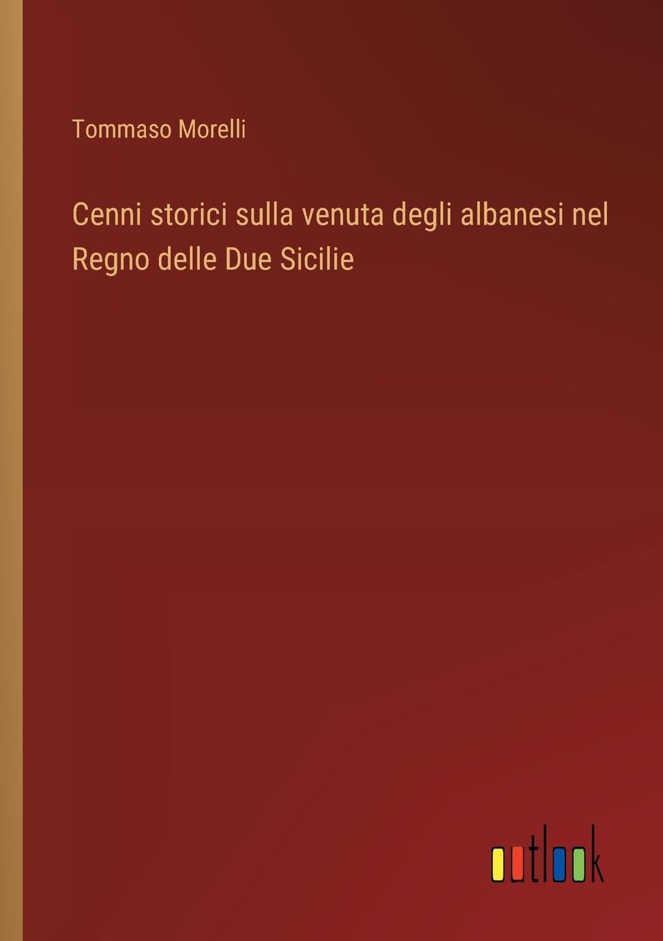 Cenni storici sulla venuta degli albanesi nel Regno delle Due Sicilie