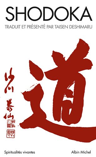 Shodoka (collections Spiritualites)