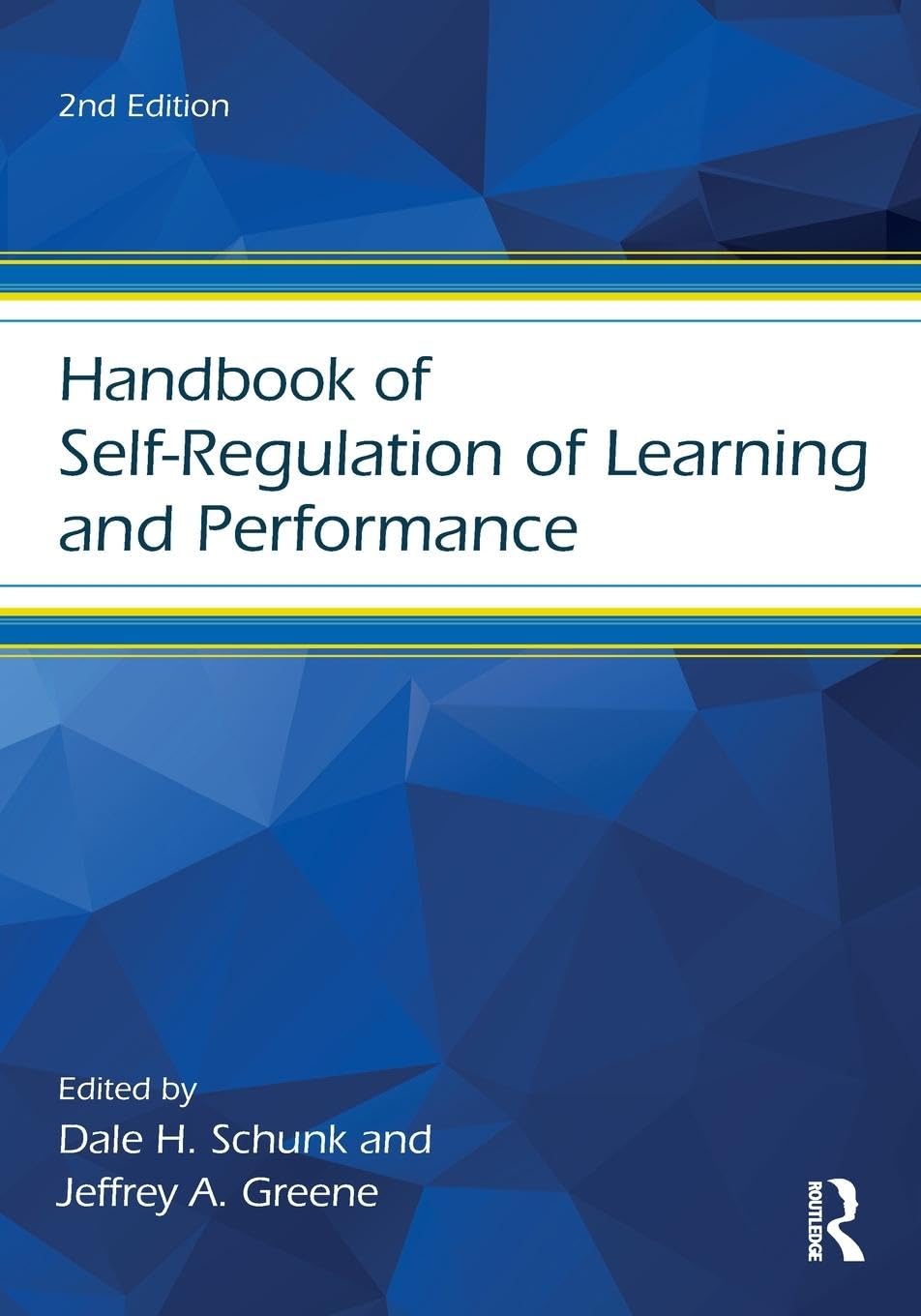 Greene, Jeffrey A. Handbook Of Self-Regulation Of Learning And Performance (Educational Psychology Handbook)