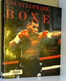 ENCYCLOPEDIE DE LA BOXE (Sport Albums)