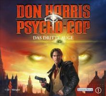 Don Harris, Psycho-Cop: Das dritte Auge - Hörspiel von Jason Dark | Buch | Zustand sehr gut