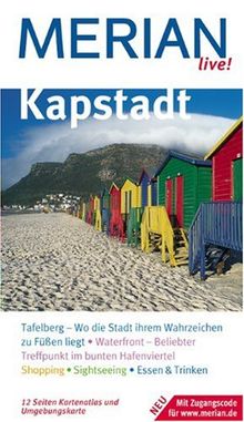 Kapstadt. Merian live: Tafelberg - Wo die Stadt ihrem Wahrzeichen zu Füßen liegt. Waterfront - Beliebter Treffpunkt im bunten Hafenviertel. Shopping. Sightseeing. Essen & Trinken