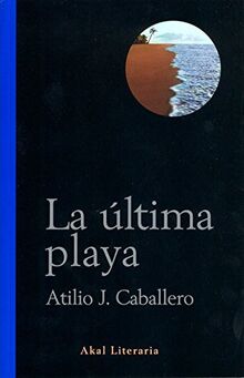 La última playa (Literaria, Band 15)