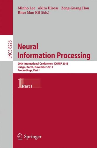 Neural Information Processing: 20th International Conference, ICONIP 2013, Daegu, Korea, November 3-7, 2013. Proceedings, Part I (Lecture Notes in Computer Science)