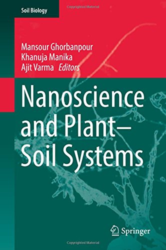 Nanoscience and Plant-Soil Systems (Soil Biology)