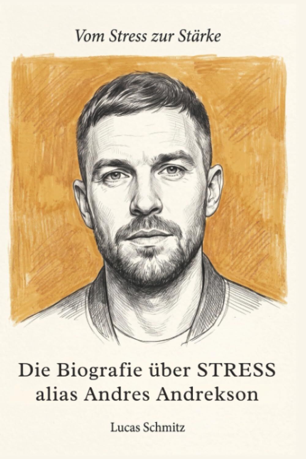 Die Biografie über STRESS alias Andres Andrekson