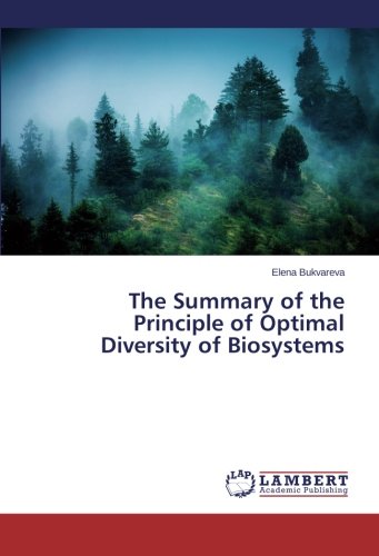 The Summary of the Principle of Optimal Diversity of Biosystems