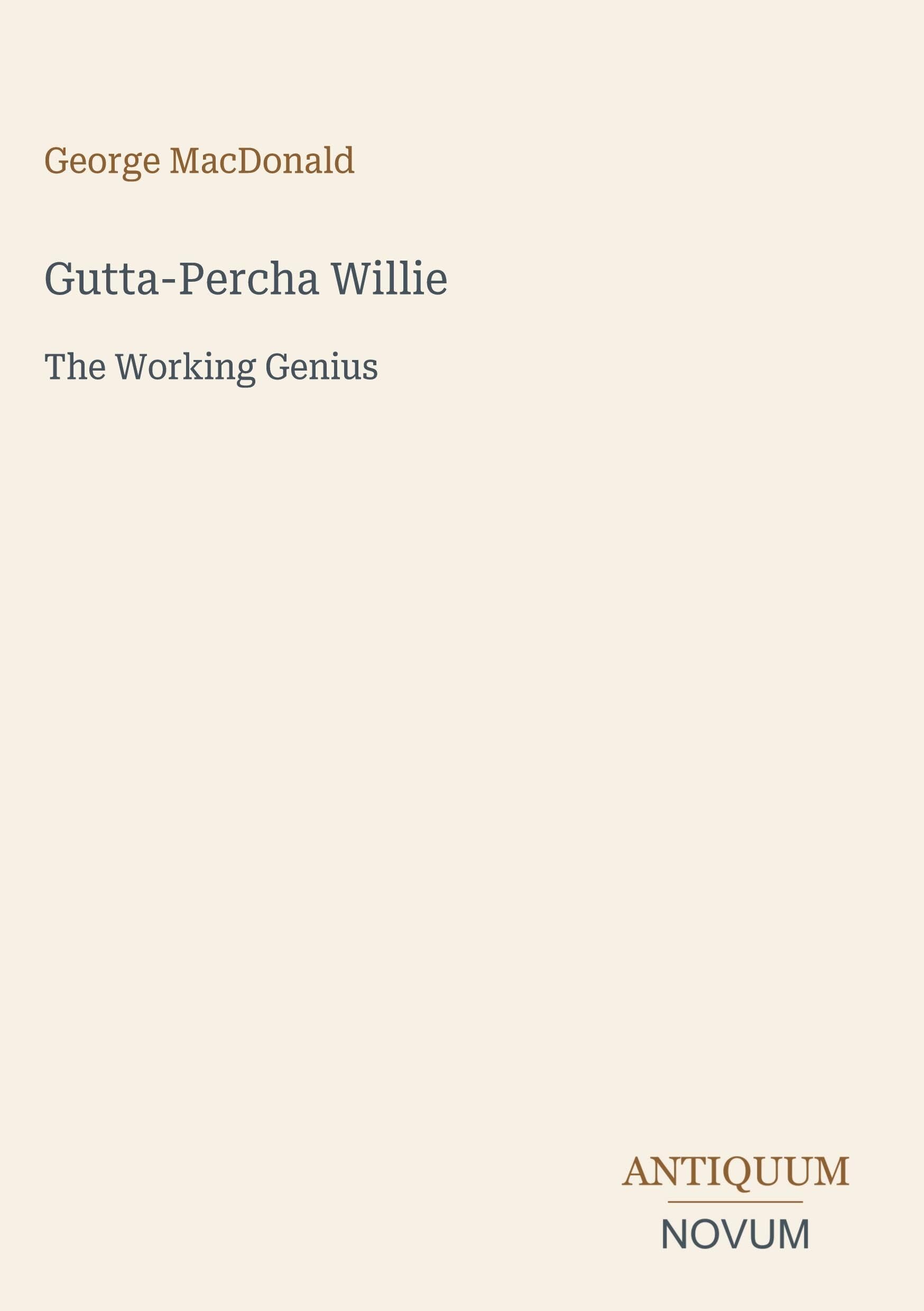 Gutta-Percha Willie