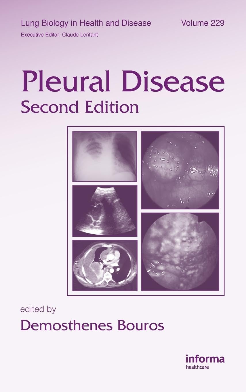 Pleural Disease (Lung Biology in Health and Disease, 229, Band 229)