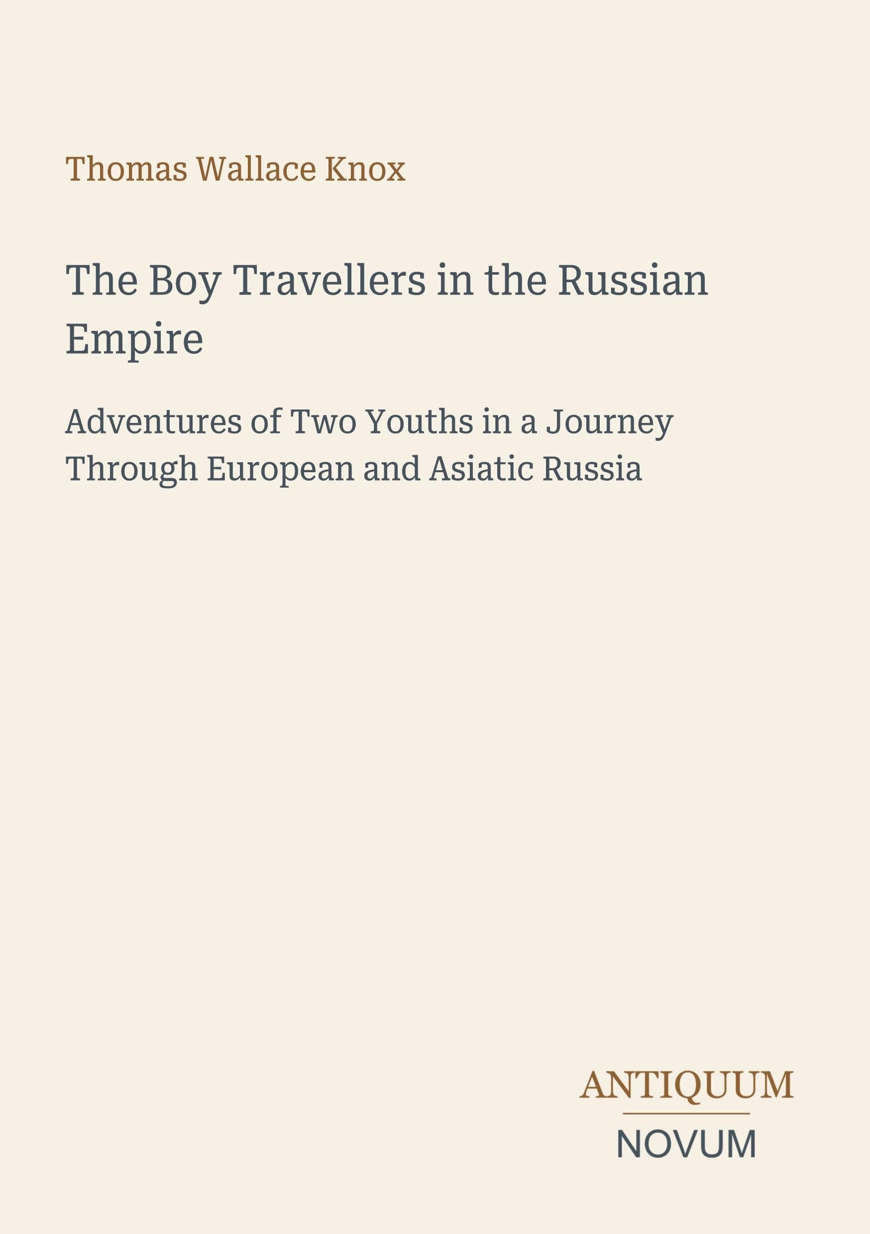 The Boy Travellers in the Russian Empire