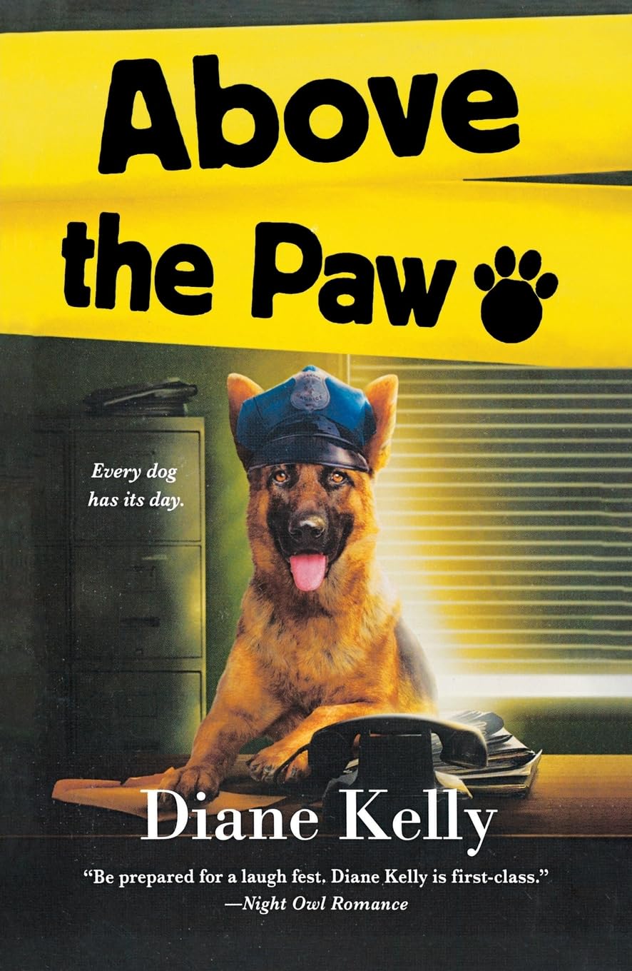 Above the Paw: A Paw Enforcement Novel (Paw Enforcement Novel, 5, Band 5)