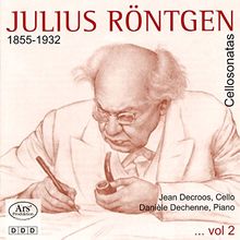 Julius Röntgen: Cellosonatas (Cellosonaten) - Vol. 2