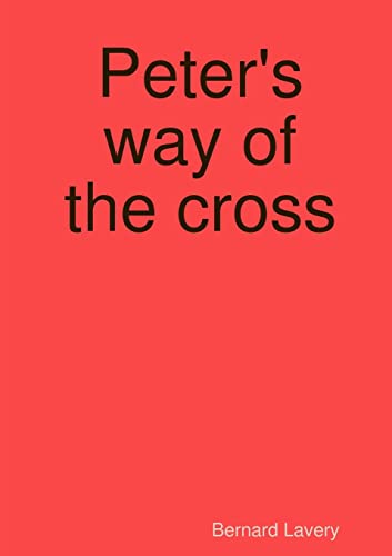 Peter'S Way Of The Cross