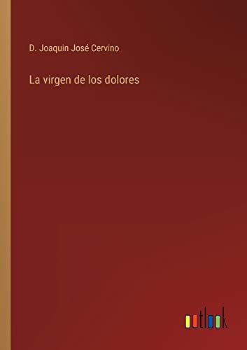 La virgen de los dolores
