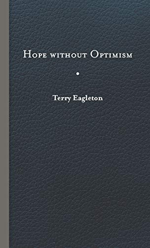 Hope Without Optimism (Page-barbour Lectures)