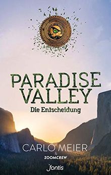 Paradise Valley: Die Entscheidung: Mystery-Thriller