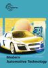 Modern Automotive Technology: Fundamentals, service, diagnostics