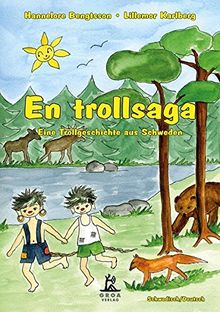 En Trollsaga: Eine Trollgeschichte aus Schweden