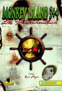 Monkey Island 4 und 3. Das Piratenhandbuch (X-Games)