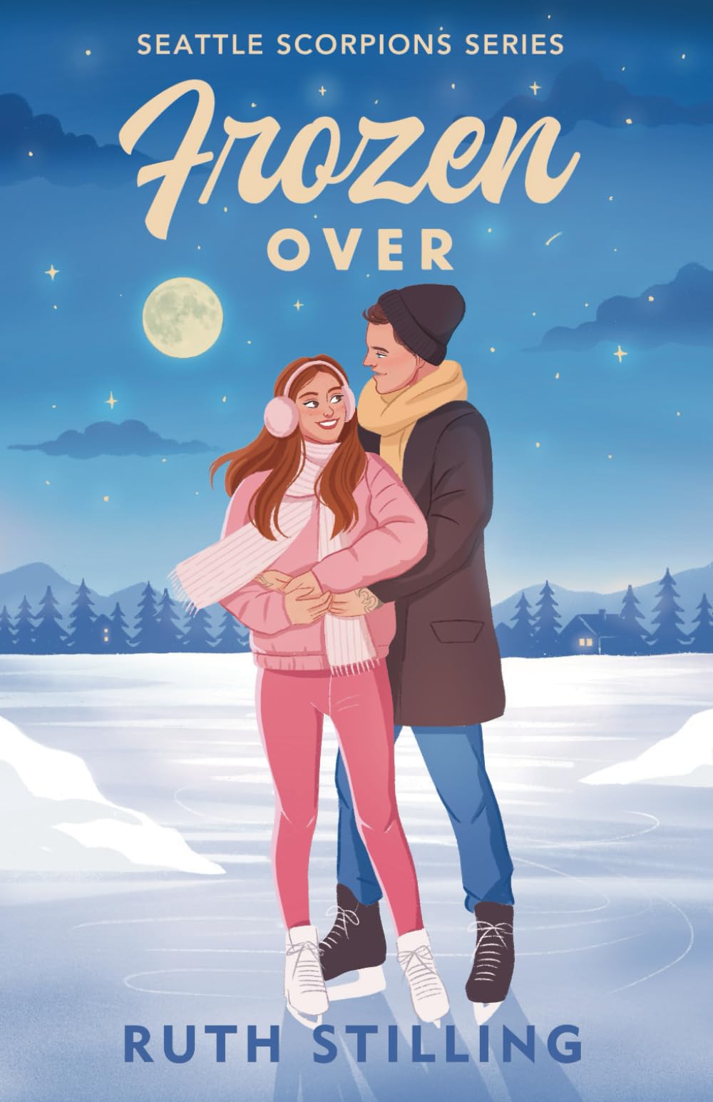 Ruth Stilling Frozen Over, A Friends To Lovers Romance, Seattle Scorpions Series Book 2