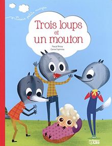 Trois loups et un mouton