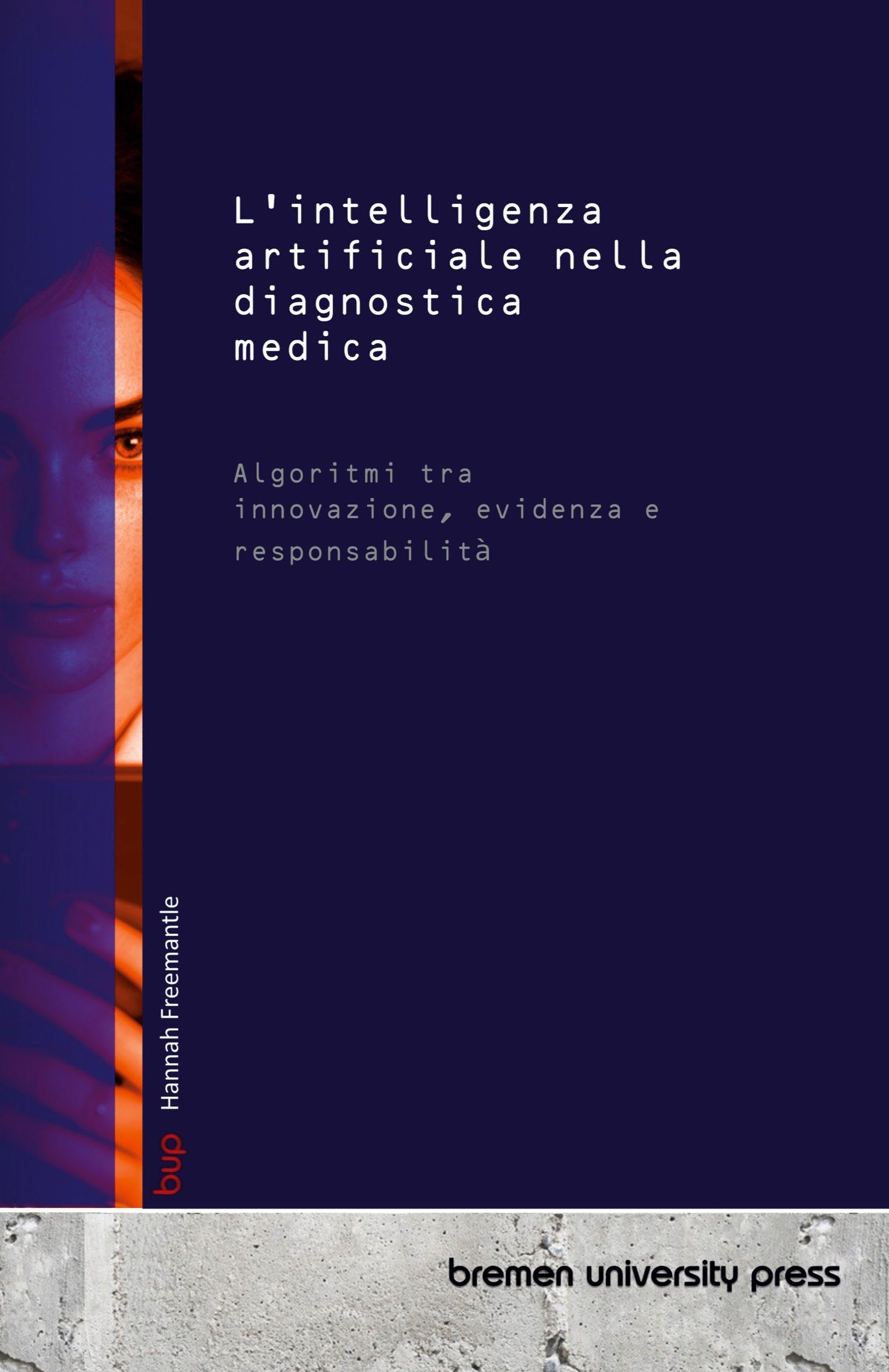 L'intelligenza artificiale nella diagnostica medica: Algoritmi tra innovazione, evidenza e responsabilità