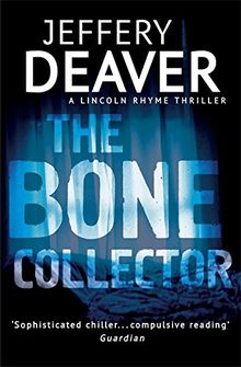 The Bone Collector (Lincoln Rhyme Thrillers)
