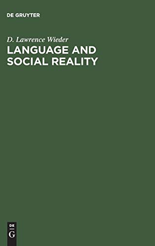 Language and social reality: The case of telling the convict code