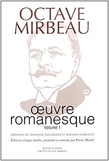 Oeuvre romanesque. Vol. 1