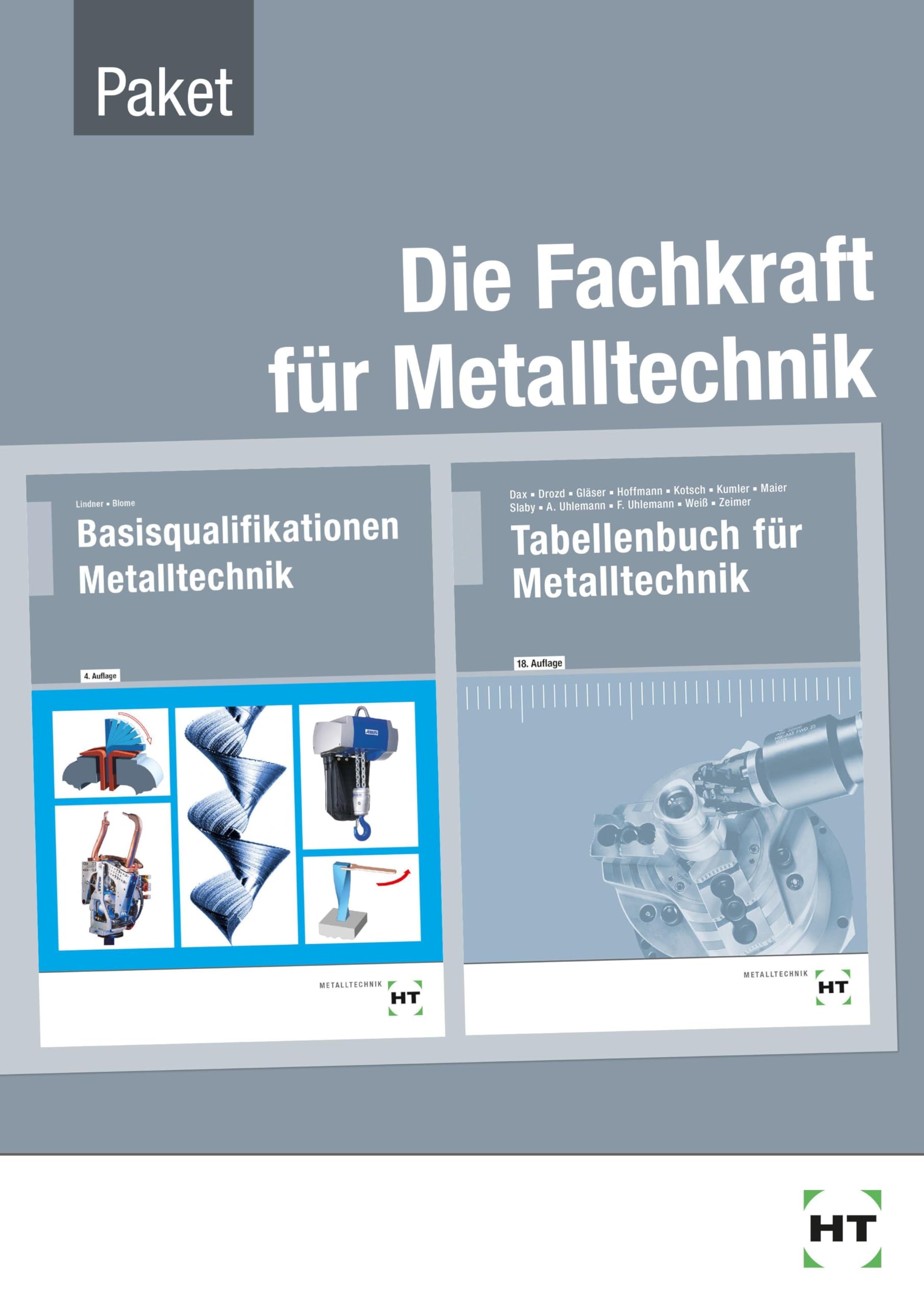 Paketangebot Die Fachkraft für Metalltechnik: Basisqualifikationen Metalltechnik + Tabellenbuch