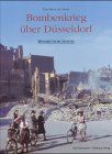 Bombenkrieg über Düsseldorf. Das Buch zur Serie