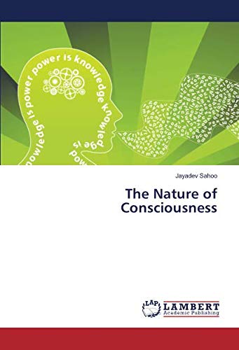The Nature of Consciousness