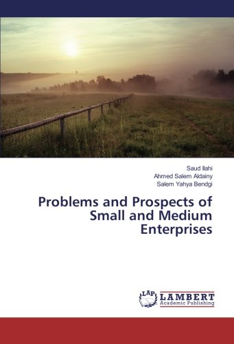 Problems and Prospects of Small and Medium Enterprises