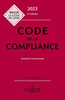 Code de la compliance 2023 : annoté & commenté